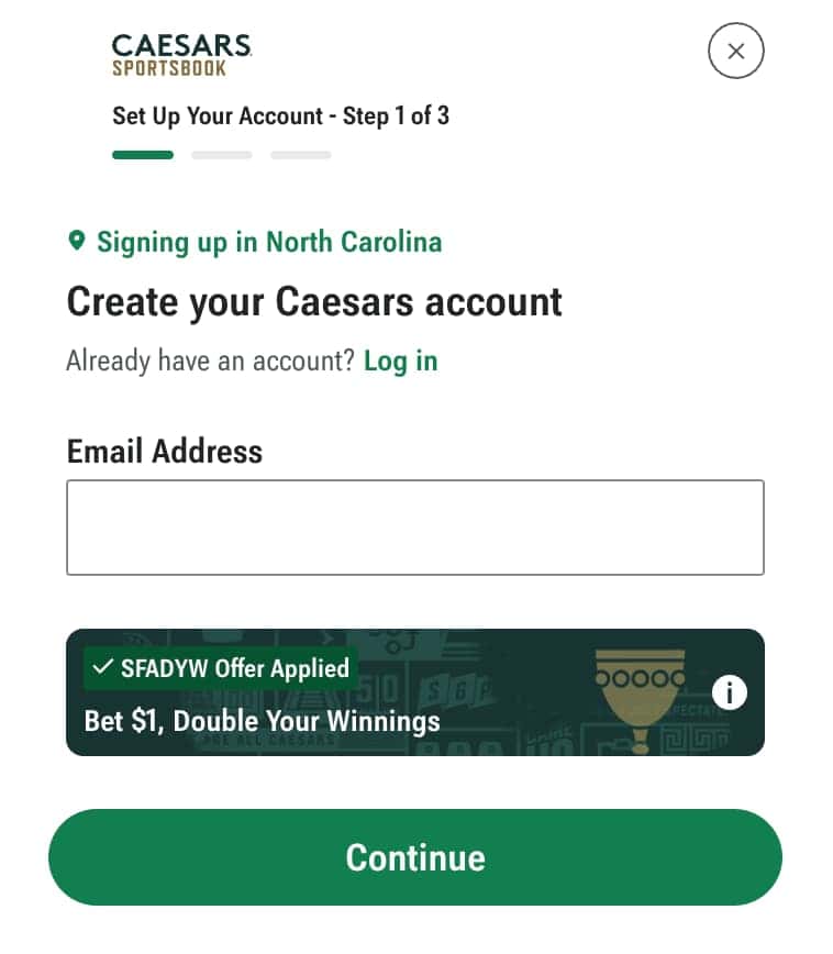 Caesars NC promo code during registration.